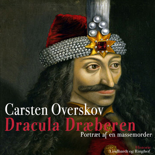 Dracula dræberen - Portræt af en massemorder, Carsten Overskov