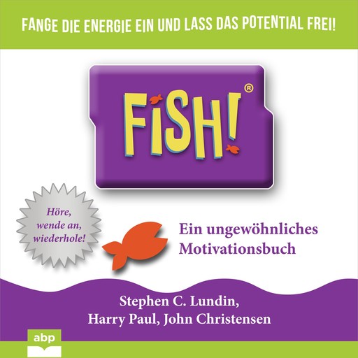 Fish!, Stephen C. Lundin, John Christensen, Paul Harry