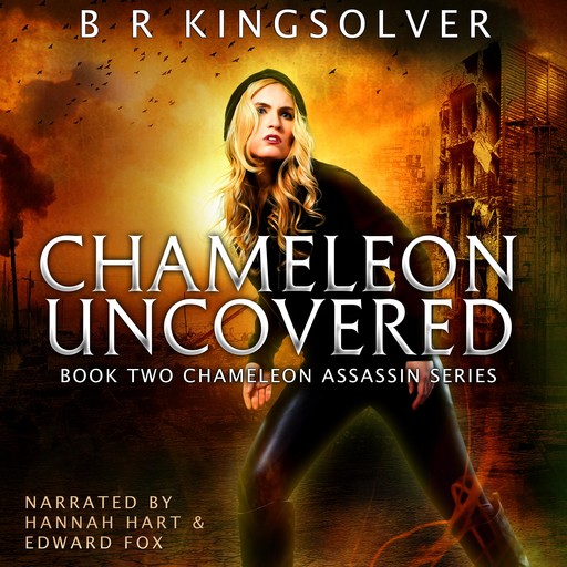 Chameleon Uncovered, BR Kingsolver