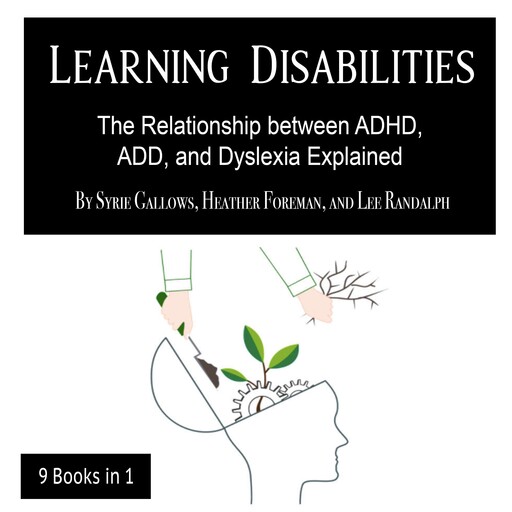 Learning Disabilities, Lee Randalph, Syrie Gallows, Heather Foreman