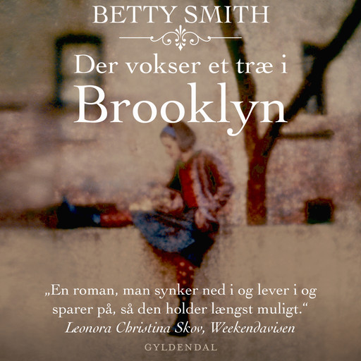 Der vokser et træ i Brooklyn, Betty Smith