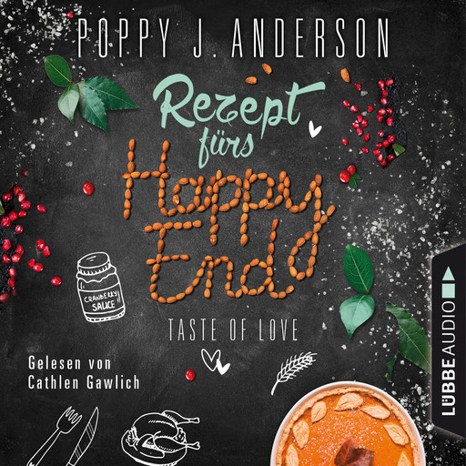 Taste of Love - Rezept fürs Happy End - Die Köche von Boston 5, Poppy J. Anderson