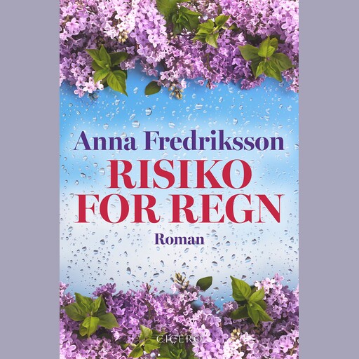 Risiko for regn, Anna Fredriksson