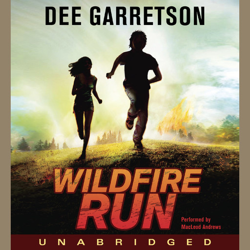 Wildfire Run, Dee Garretson
