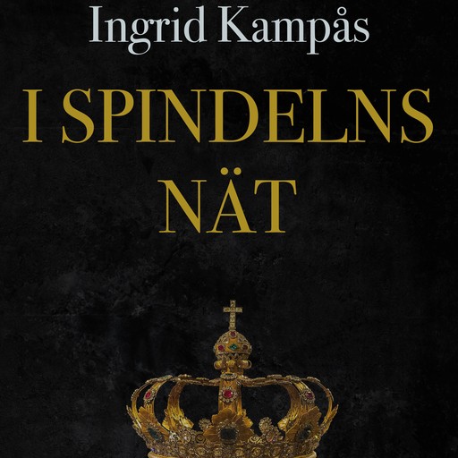 I spindelns nät, Ingrid Kampås
