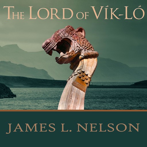 The Lord of Vik-Lo, James L.Nelson