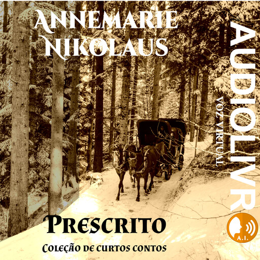 Prescrito, Annemarie Nikolaus