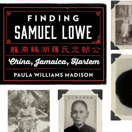 Finding Samuel Lowe, Paula Williams Madison