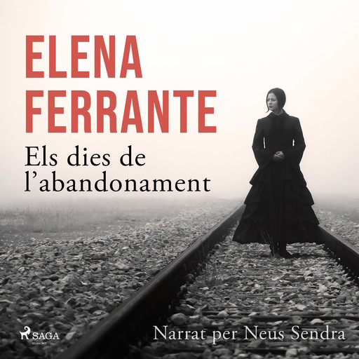 Els dies de l’abandonament, Elena Ferrante