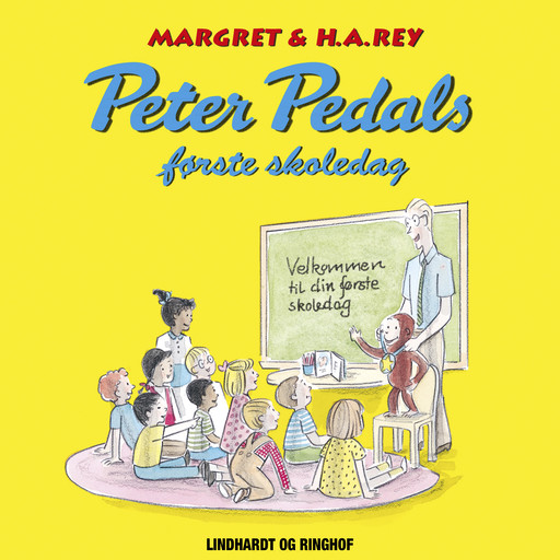Peter Pedals første skoledag, Margret Og H.a. Rey