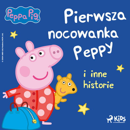 Świnka Peppa - Pierwsza nocowanka Peppy i inne historie, Neville Astley, Mark Baker