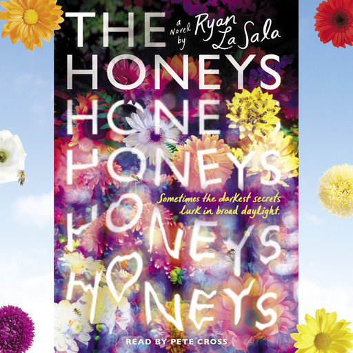 The Honeys, Ryan La Sala