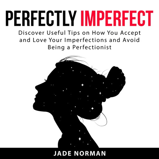 Perfectly Imperfect, Jade Norman