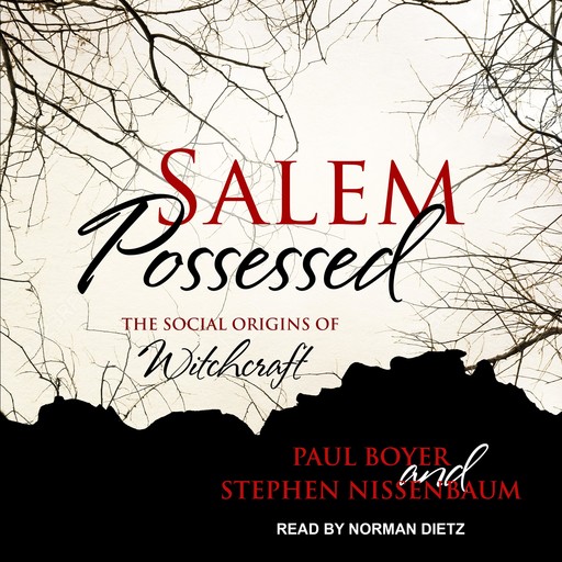 Salem Possessed, Paul Boyer, Stephen Nissenbaum