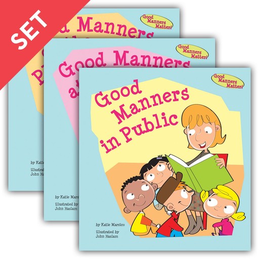 Good Manners Matter, Katie Marsico