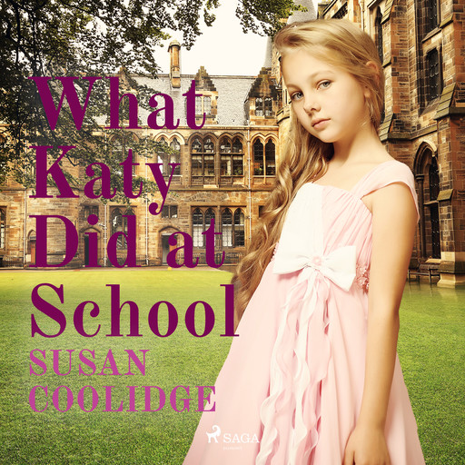 What Katy Did at School, Susan Coolidge