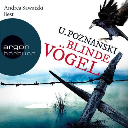 Blinde Vögel (Gekürzte Fassung), Ursula Poznanski