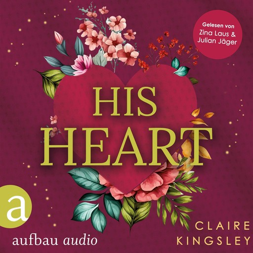 His Heart (Ungekürzt), Claire Kingsley