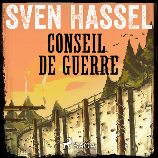 Conseil de guerre, Sven Hassel