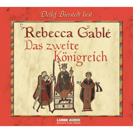 Das zweite Königreich, Rebecca Gablé