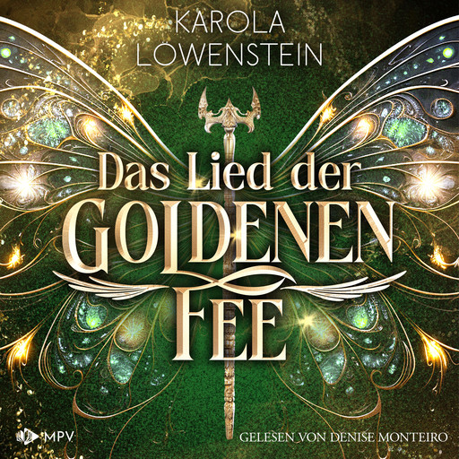 Das Lied der goldenen Fee - Der Zauber von Eldasien, Buch 2 (ungekürzt), Karola Löwenstein