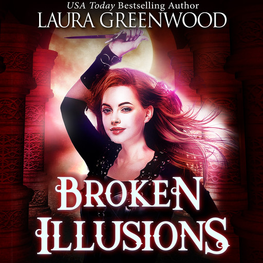 Broken Illusions, Laura Greenwood