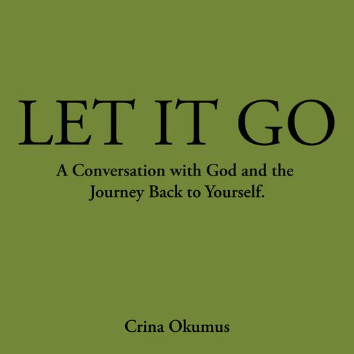 Let It Go, Crina Okumus