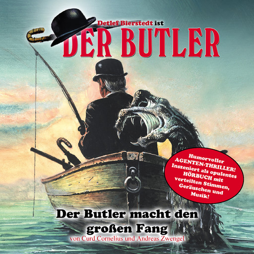 Der Butler, Der Butler macht den großen Fang, Andreas Zwengel, Curd Cornelius