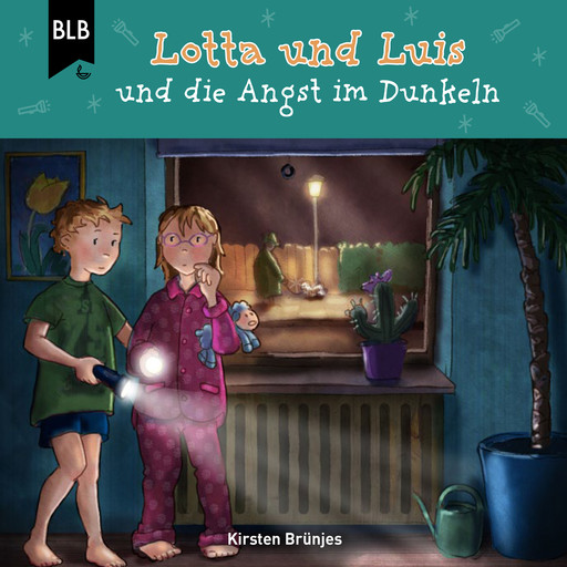 Lotta und Luis und die Angst im Dunkeln, Kirsten Brünjes