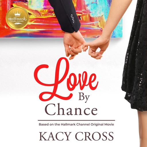 Love By Chance, Kacy Cross