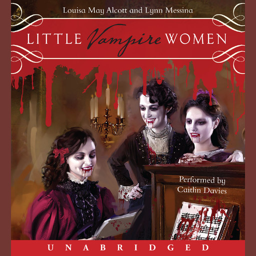 Little Vampire Women, Louisa May Alcott