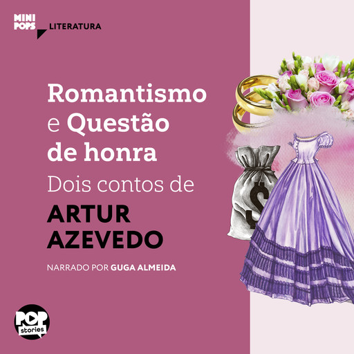 Romantismo e Questão de Honra, Artur Azevedo