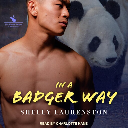 In A Badger Way, Shelly Laurenston