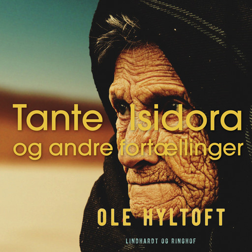 Tante Isidora og andre fortællinger, Ole Hyltoft