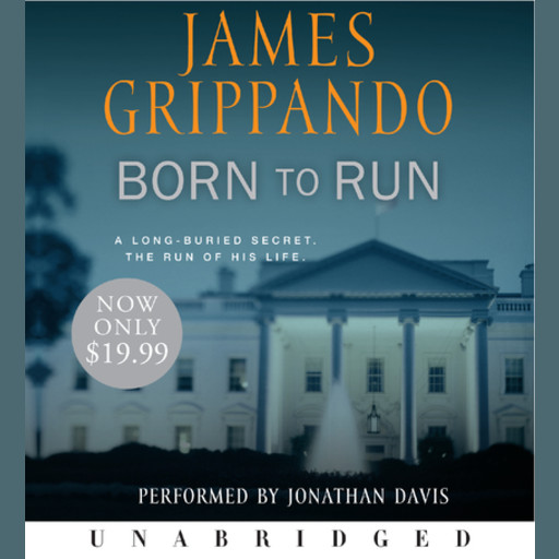 Born to Run, James Grippando