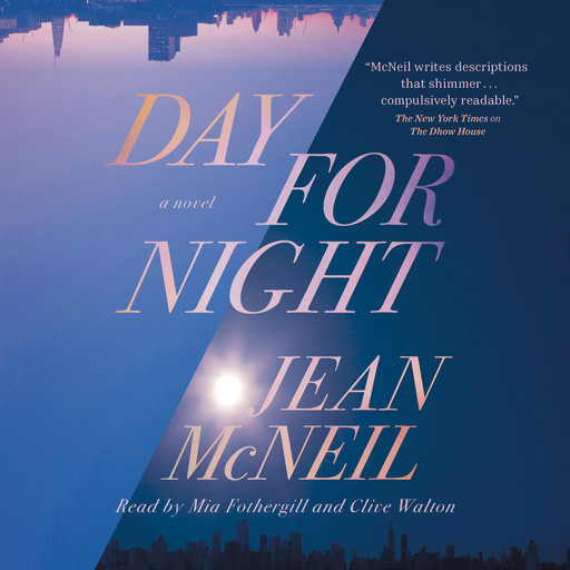 Day for Night (Unabridged), Jean McNeil