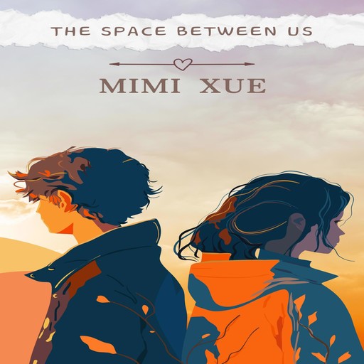 The Space Between Us, Mimi Xue
