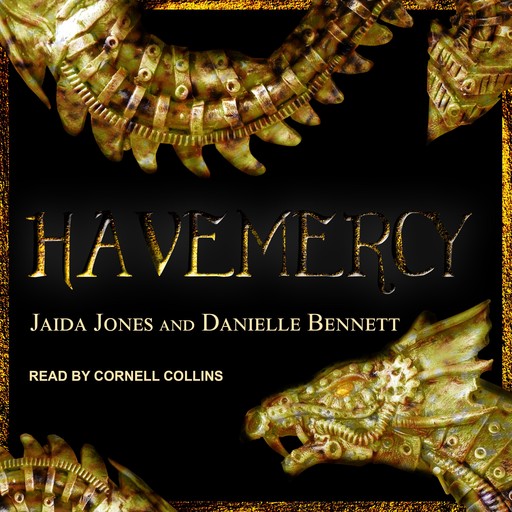 Havemercy, Jaida Jones, Danielle Bennett