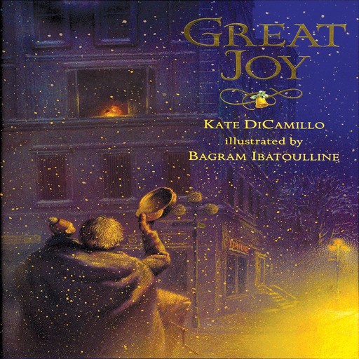 Great Joy!, Kate DiCamillo