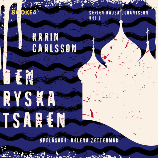 Den ryska tsaren, Karin Carlsson