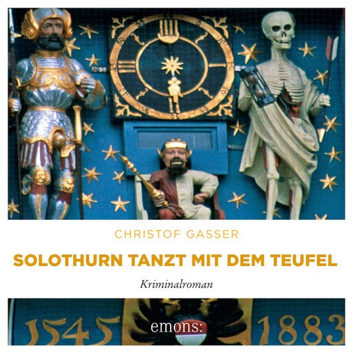 Solothurn tanzt mit dem Teufel, Christof Gasser