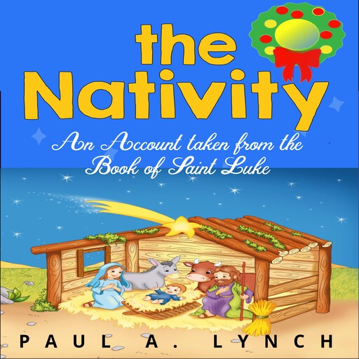 The Nativity, Paul A. Lynch