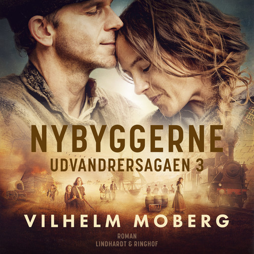 Nybyggerne, Vilhelm Moberg