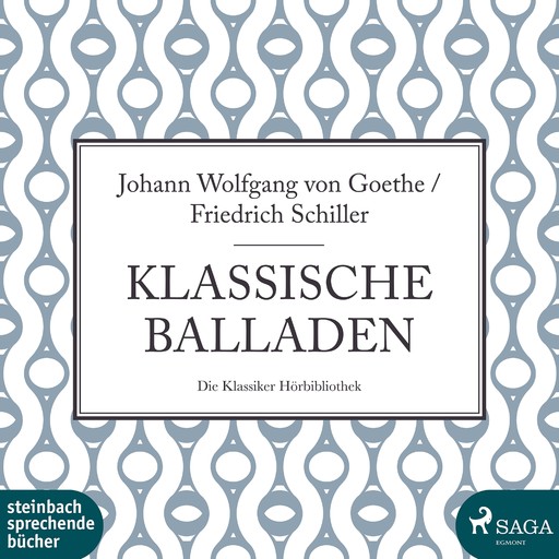 Klassische Balladen, Friedrich Schiller, Johann Wolfgang Von Goethe