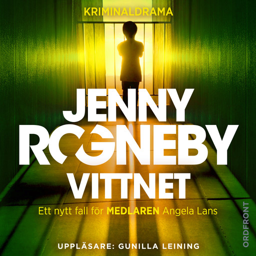 Vittnet, Jenny Rogneby