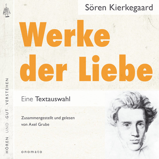 Werke der Liebe, Søren Kierkegaard