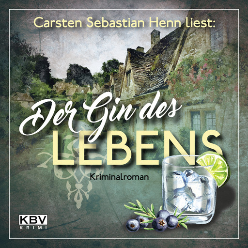 Der Gin des Lebens, Carsten Sebastian Henn