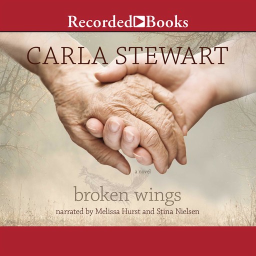Broken Wings, Carla Stewart