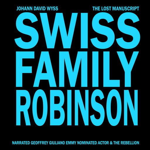 Swiss Family Robinson, Johann David Wyss