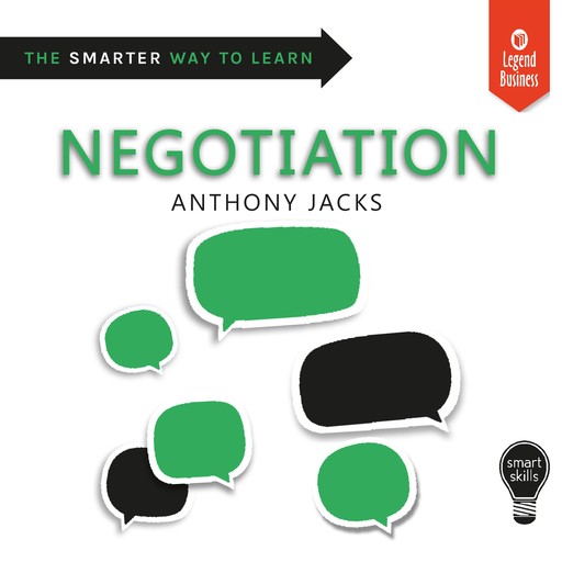 Smart Skills: Negotiation, Anthony Jacks